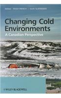 Changing Cold Environments