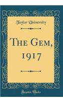 The Gem, 1917 (Classic Reprint)