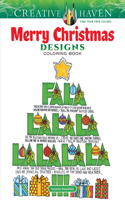 Creative Haven Merry Christmas Designs Coloring Book