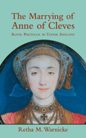 Marrying of Anne of Cleves