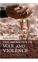 Sociology of War and Violence