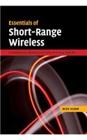 Essentials of Short-Range Wireless