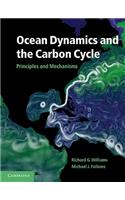 Ocean Dynamics and the Carbon Cycle