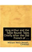 King Arthur and the Table Round