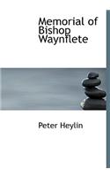 Memorial of Bishop Waynflete