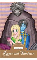 Roses and Shadows: Book 1 of Danny's Story(English)