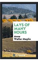 Lays of Many Hours