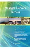 Managed Network Services A Complete Guide - 2019 Edition