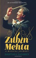 Zubin Mehta: A Life in Music