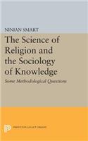 The Science of Religion and the Sociology of Knowledge