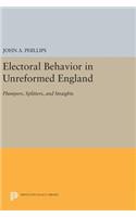 Electoral Behavior in Unreformed England