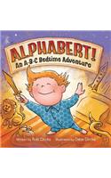 Alphabert! An A-B-C Bedtime Adventure