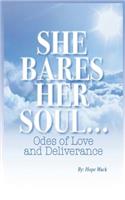 She Bares Her Soul...