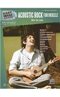 Acoustic Rock for Ukulele: Easy Ukulele Play-Along