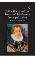 Philip Sidney and the Poetics of Renaissance Cosmopolitanism