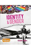 Identity and Gender