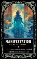 Manifestation: Cards and Guidebook