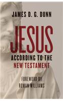 Jesus according to the New Testament