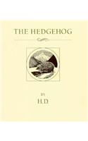 Hedgehog: A Story