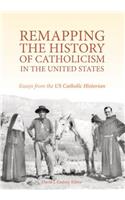 Remapping the History of Catholicism in the United States