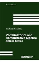 Combinatorics and Commutative Algebra