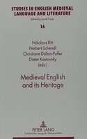 Medieval English and Its Heritage