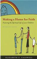 Making a Home for Faith