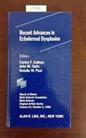 Recent advances in ectodermal dysplasias (Birth defects, original article series)