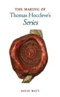 Making of Thomas Hoccleve's 'Series'