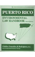 Puerto Rico Environmental Law Handbook
