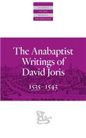 The Anabaptist Writings of David Joris