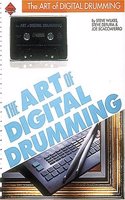 The Art of Digital Drumming