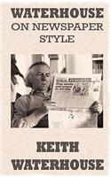Waterhouse on Newspaper Style: (English)