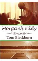 Morgan's Eddy