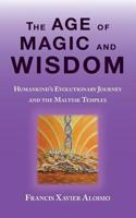 Age of Magic and Wisdom