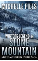 Winters Legend on Stone Mountain