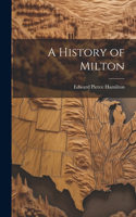 History of Milton