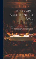 The Gospel According to Paul