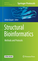 Structural Bioinformatics: Methods and Protocols