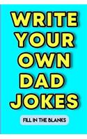 Write Your Dad Own Jokes