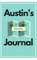 Austin's Travel Journal: Personalized lined journal, notebook or travel diary. 6x9 Softcover 110 lined pages - Great Travel Gift!