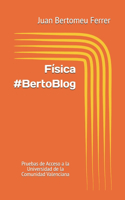 Física #BertoBlog