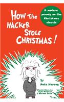 How the Hacker Stole Christmas