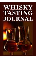 Whisky Tasting Journal: Whisky Tasting Logbook, Rating, Flavour Wheel & Colour Slider to Write on - Whiskey Connoisseur Handbook - Perfect Gift & Good Present, 100 Page Sco