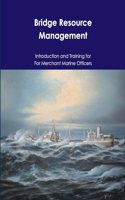 Bridge Resource Management