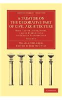 Treatise on the Decorative Part of Civil Architecture
