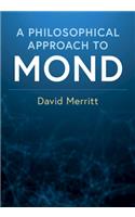 Philosophical Approach to Mond