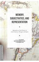Memory, Subjectivities, and Representation
