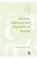 Security, Insecurity and Migration in Europe