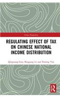 Regulating Effect of Tax on Chinese National Income Distribution
